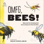 OMFG, BEES!, Matt Kracht