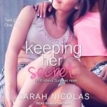 Keeping Her Secret, Sarah Nicolas