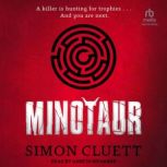 Minotaur, Simon Cluett