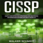 CISSP, Walker Schmidt