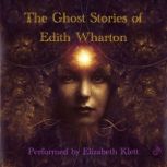 The Ghost Stories of Edith Wharton, Edith Wharton