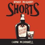 Shorts, Caimh McDonnell