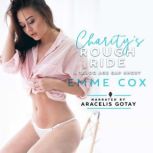 Charitys Rough Ride, Emme Cox