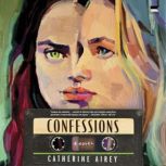 Confessions, Catherine Airey