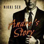 Andres Story, Nikki Sex
