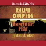 Ralph Compton Rawhide Flat, Ralph Compton