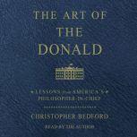 The Art of the Donald, Christopher Bedford