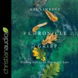 A Chronicle of Grief, Mel Lawrenz
