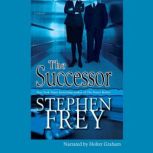 The Successor, Stephen Frey