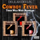 Cowboy Fever, Delilah Devlin