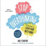 Stop Overthinking, Molly Burford