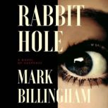 Rabbit Hole, Mark Billingham