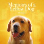 Memoirs Of A Yellow Dog, O. Henry