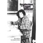 Recollections of a Truant Officer, Alfred Canecchia