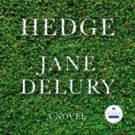 Hedge, Jane Delury
