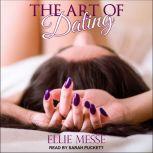 The Art of Dating, Ellie Messe