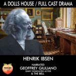 A Dolls House, Henrik Ibsen