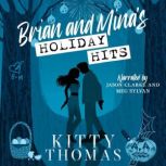 Brian and Minas Holiday Hits, Kitty Thomas