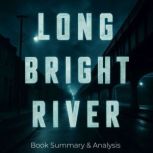 Long Bright River Book Summary  Ana..., Ava Cross
