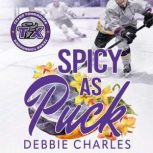 Spicy as Puck, Debbie Charles