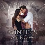 Winters Arrow, Lexi C. Foss
