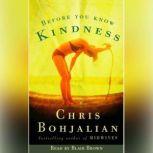 Before You Know Kindness, Chris Bohjalian