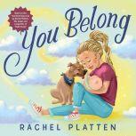 You Belong, Rachel Platten