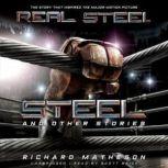Steel and Other Stories, Richard Matheson
