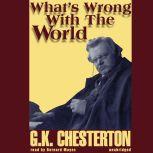 Whats Wrong with the World, G. K. Chesterton