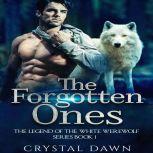The Forgotten Ones, Crystal Dawn