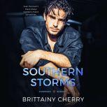 Southern Storms, Brittainy Cherry