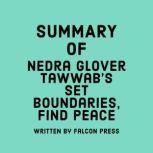 Summary of Nedra Glover Tawwabs Set ..., Falcon Press
