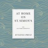 At Home on St. Simons, Eugenia Price