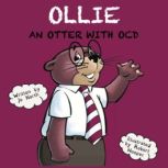 Ollie, an otter with OCD, Jo North