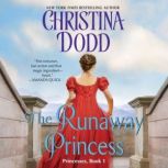 The Runaway Princess, Christina Dodd