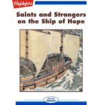 Saints and Strangers on the Ship of H..., Pam Cannon