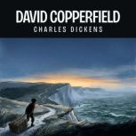 David Copperfield, Charles Dickens