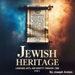 Jewish Heritage, Joseph Arston