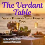 The Verdant Table, Clara Bloom