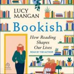 Bookish, Lucy Mangan