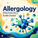 Allergology, Mike Crawford