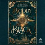Bloody Black, Rhiannon Hargadon