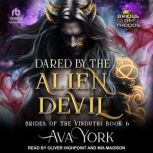 Dared by the Alien Devil, Ava York