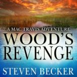Woods Revenge, Steven Becker