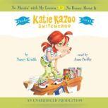 Katie Kazoo, Switcheroo: Books 11 and 12 Katie Kazoo, Switcheroo #11: No Messin With My Lesson; Katie Kazoo, Switcheroo #12: No Bones About It, Nancy Krulik