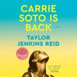 Carrie Soto Is Back A Novel, Taylor Jenkins Reid