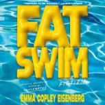 Fat Swim, Emma Copley Eisenberg
