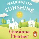 Walking on Sunshine, Giovanna Fletcher