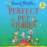 Perfect Pet Stories, Enid Blyton