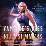 Vampire's Kiss, Ella Summers